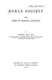 Front cover of Roman society from Nero to Marcus Aurelius by Samuel Dill