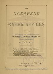 Front cover of The Nazarene and other rhymes by T. D. Curtis