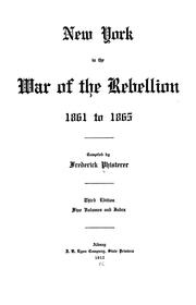Front cover of New York in the war of the rebellion, 1861 to 1865 by Frederick Phisterer