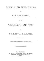 Front cover of Men and memories of San Francisco, in the "spring of '50" by Barry, T. A.