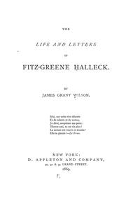 Cover of The life and letters of Fitz-Greene Halleck by James Grant Wilson