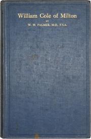 Front cover of William Cole of Milton by William Mortlock Palmer