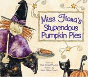 Front cover of Miss Fiona's Stupendous Pumpkin Pies by Mark Kimball Moulton