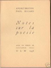 Front cover of Notes sur la poésie [par] André Breton [et] Paul Éluard by André Breton