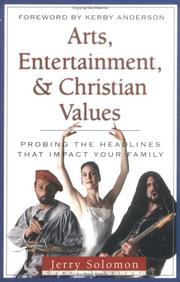 Front cover of Arts, entertainment & Christian values by Jerry Solomon