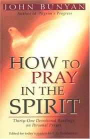 Front cover of How to pray in the Spirit by John Bunyan