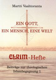 Front cover of Ein Gott, ein Mensch, eine Welt by Martti Vaahtoranta