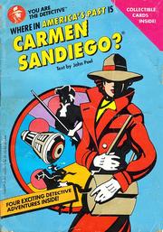 Front cover of Where in America's past is Carmen Sandiego? by John Peel