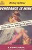 Cover of Vengeance is mine by Mickey Spillane