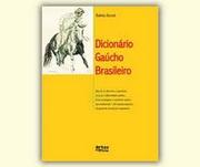 Front cover of Dicionário gaúcho brasileiro by Batista Bossle