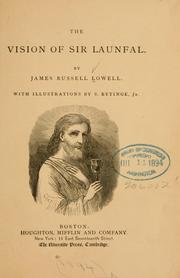 Front cover of The vision of Sir Launfal by James Russell Lowell