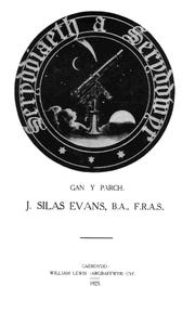 Front cover of Seryddiaeth a seryddwyr by J. Silas Evans