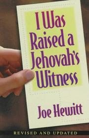 Front cover of I was raised a Jehovah's Witness by Joe Hewitt