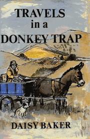 Front cover of Travels in a Donkey Trap by Daisy Baker