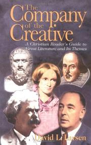 Cover of The company of the creative by David L. Larsen