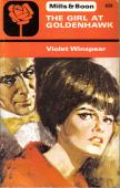 Front cover of The girl at Goldenhawk by Violet Winspear