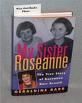 Front cover of My sister Roseanne by Geraldine Barr