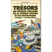 Front cover of Trésors du roman policier, de la science-fiction et du fantastique by Jacques Bisceglia