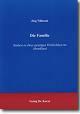 Front cover of Die Familie by Prof. Dr. Jörg Villwock