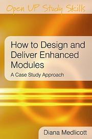 Front cover of How to Design and Deliver Enhanced Modules by Diana Medlicott