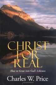 Front cover of Christ for real by Charles W. Price