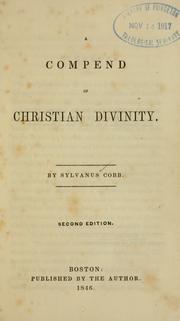 Cover of A compend of Christian divinity by Cobb, Sylvanus
