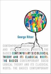 Front cover of Contemporary Sociological Theory and Its Classical Roots by George Ritzer