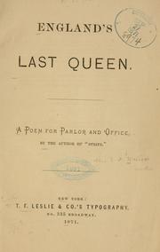 Cover of England's last queen by E. D. Wallace