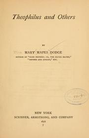 Front cover of Theophilus and others by Mary Mapes Dodge