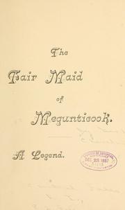 Front cover of The fair maid of Megunticook by George H. Cleveland