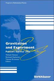 Front cover of Gravitation and experiment by Poincaré Seminar (9th 2006 Institut Henri Poincaré)