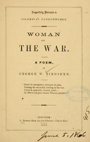 Front cover of Woman and the war by George W. Birdseye