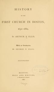Front cover of History of the First church in Boston, 1630-1880 by Arthur B. Ellis