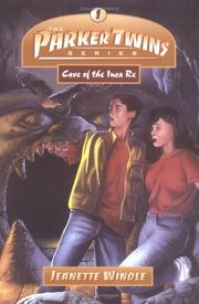 Front cover of Cave of the Inca Re (Parker Twins, Book 1) (Parker Twins Series, The) by Jeanette Windle