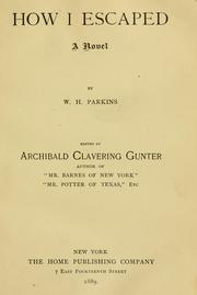 Cover of How I escaped by W. H. Parkins