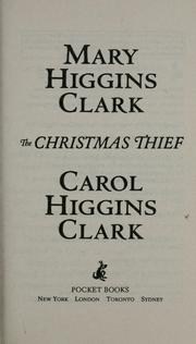 Front cover of The Christmas thief by Mary Higgins Clark