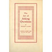 Cover of The art of asking questions by Stanley L. Payne