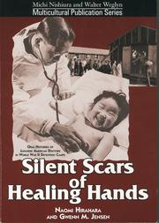 Cover of Silent scars of healing hands by Naomi Hirahara
