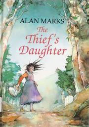 Cover of The thief's daughter by Alan Marks