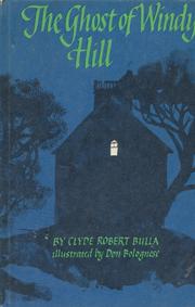 Front cover of The Ghost of Windy Hill by Clyde Robert Bulla