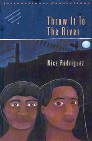 Cover of Throw it to the River by Nice Rodriguez
