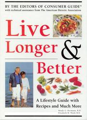 Cover of Live longer & better by Mindy G. Hermann