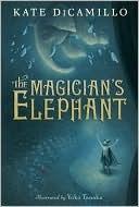 Front cover of The Magician's Elephant by Kate DiCamillo