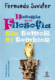 Front cover of Historia de la filosofía sin temor ni temblor by Fernando Savater
