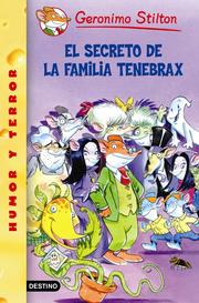 Front cover of Il Segreto Della Famiglia Tenebrax by Elisabetta Dami