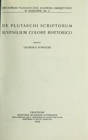 Front cover of De Plutarchi scriptorum iuvenilium colore rhetorico by Kowalski, Jerzy