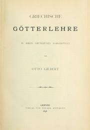 Cover of Griechische Götterlehre in ihren Grundzügen by Otto Gilbert