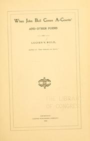 Front cover of When John Bull come a-courtin' by Lucien V. Rule