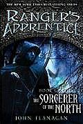 Front cover of The Sorcerer of the North by John Flanagan