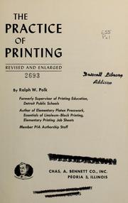Cover of The practice of printing by Ralph W. Polk